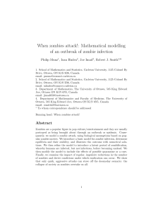 When zombies attack!: Mathematical modelling of