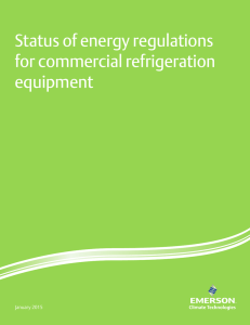 Status of energy regulations for commercial refrigeration equipment