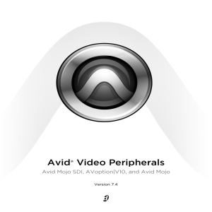 Avid Video Peripherals Guide - akmedia.[bleep]digidesign.[bleep]