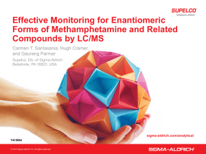 Effective Monitoring for Enantiomeric Forms of - Sigma