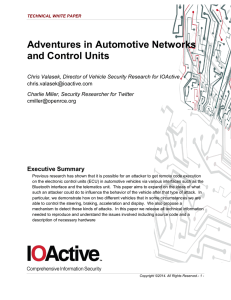 Adventures in Automotive Networks and Control Units