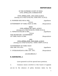 CA Nos.6631-6632 etc. S. Paneer Selvam and Ors. vs. Govt. of Tamil