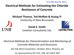 Electrical Methods for Estimating the Chloride Resistance of Concrete