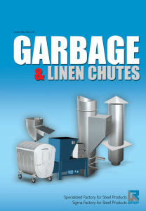 Garbage and Linen Chutes.