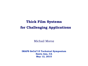 Thick Film Systems for Challenging Applications