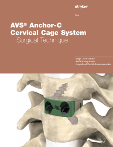 AVS® Anchor-C Cervical Cage System Surgical Technique