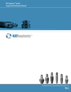 KAT Implants™ System Surgical and Restorative Manual Rev. 5