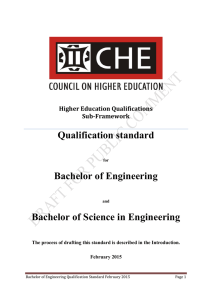 Qualification standard Bachelor of Engineering Bachelor of Science