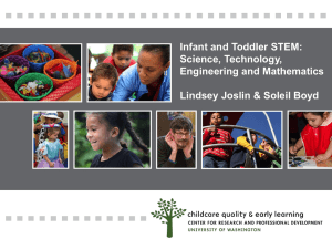 Infant and Toddler STEM: Science, Technology, Engineering and