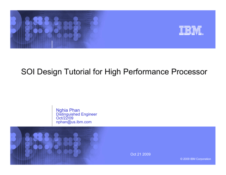 Designing High Performance Microprocessors on