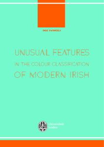 UNUSUAL FEATURES OF MODERN IRISH