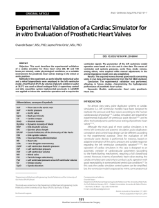 Experimental Validation of a Cardiac Simulator for in vitroEvaluation