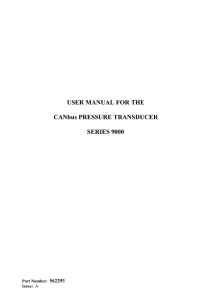 USER MANUAL FOR THE CANbus PRESSURE TRANSDUCER