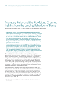 Monetary Policy and the Risk-Taking Channel