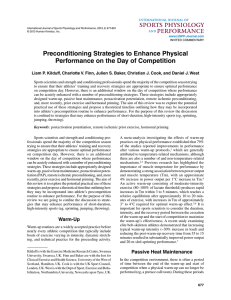 Preconditioning Strategies to Enhance Physical