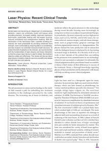 Laser Physics: Recent Clinical Trends