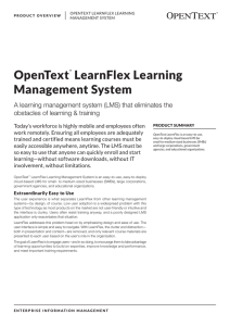 OpenText LearnFlex Learning Management System: Product Overview