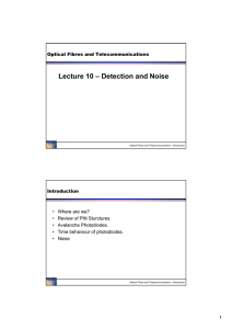 Lecture 10 – Detection and Noise