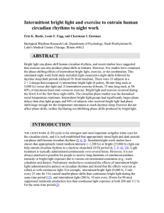 Intermittent bright light and exercise to entrain human circadian