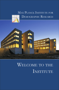 welcome to the institute - the Max Planck Institute for Demographic