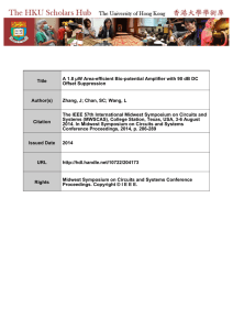 Title A 1.8 µW Area-efficient Bio-potential Amplifier with 90 dB DC