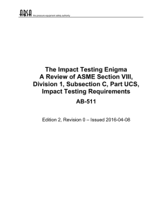 The Impact Testing Enigma A Review of ASME Section VIII