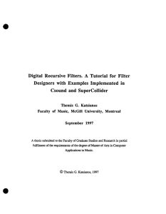 Digital Recursive Filters. A Tutorial for Filter Designers with