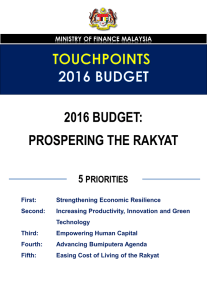 2016 BUDGET: PROSPERING THE RAKYAT