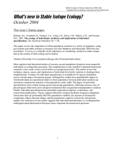 What`s new in Stable Isotope Ecology? October 2004