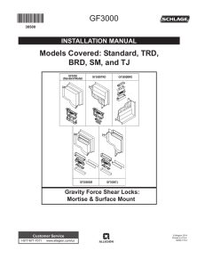 Gravity Force Shear Locks