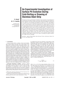 An Experimental Investigation of Surface Pit Evolution During Cold