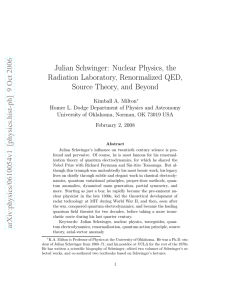 Julian Schwinger: Nuclear Physics, the Radiation Laboratory