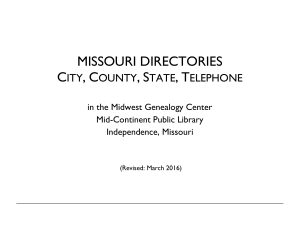 This list includes Missouri Phonefiche and Miscellaneous telephone