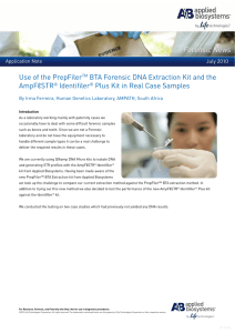 Use of the PrepFilerTM BTA Forensic DNA Extraction Kit and the