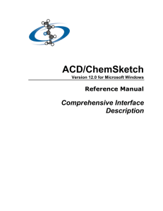ACD/ChemSketch Reference Manual (ver 12.0)