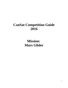 CanSat Competition Guide 2016 Mission: Mars Glider