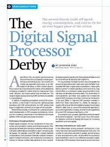 The digital signal processor derby