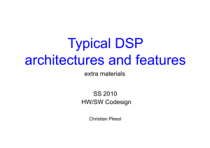 Typical DSP architectures and features