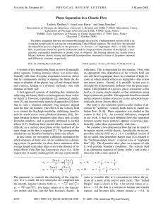 Phase Separation in a Chaotic Flow