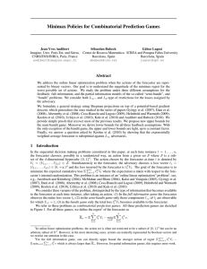 Minimax Policies for Combinatorial Prediction Games