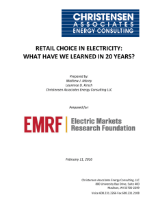 RETAIL CHOICE IN ELECTRICITY: WHAT HAVE WE LEARNED IN