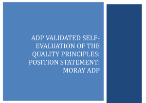 ADP Validated Self-Evaluation of the Quality Principles: Position