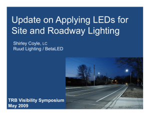 Update on Applying LEDs for Update on Applying LEDs for Site and