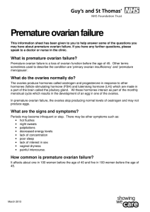 Premature ovarian failure - Guy`s and St Thomas` NHS Foundation