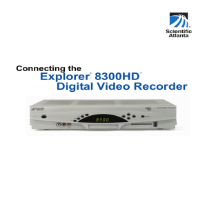 User`s Guide - Connecting the 8300HD Digital Video Recorder