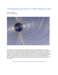 The Beginning and Future of Earth`s Magnetic Field
