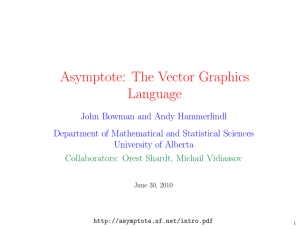 The Vector Graphics Language - Asymptote