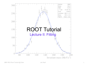 ROOT Tutorial - BU High Energy Physics