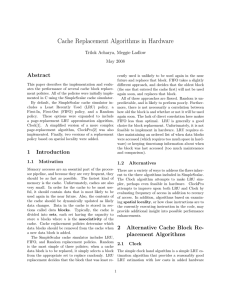 Cache Replacement Algorithms in Hardware