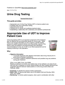 Urine Drug Testing Appropriate Use of UDT to Improve Patient Care